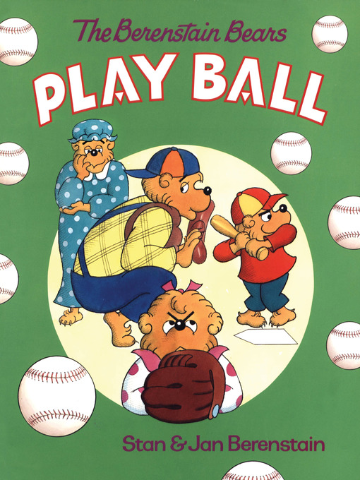 Cover image for The Berenstain Bears Play Ball